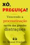 [Conselhos do Doutor Friedrich 01] • Xô, Preguiça!